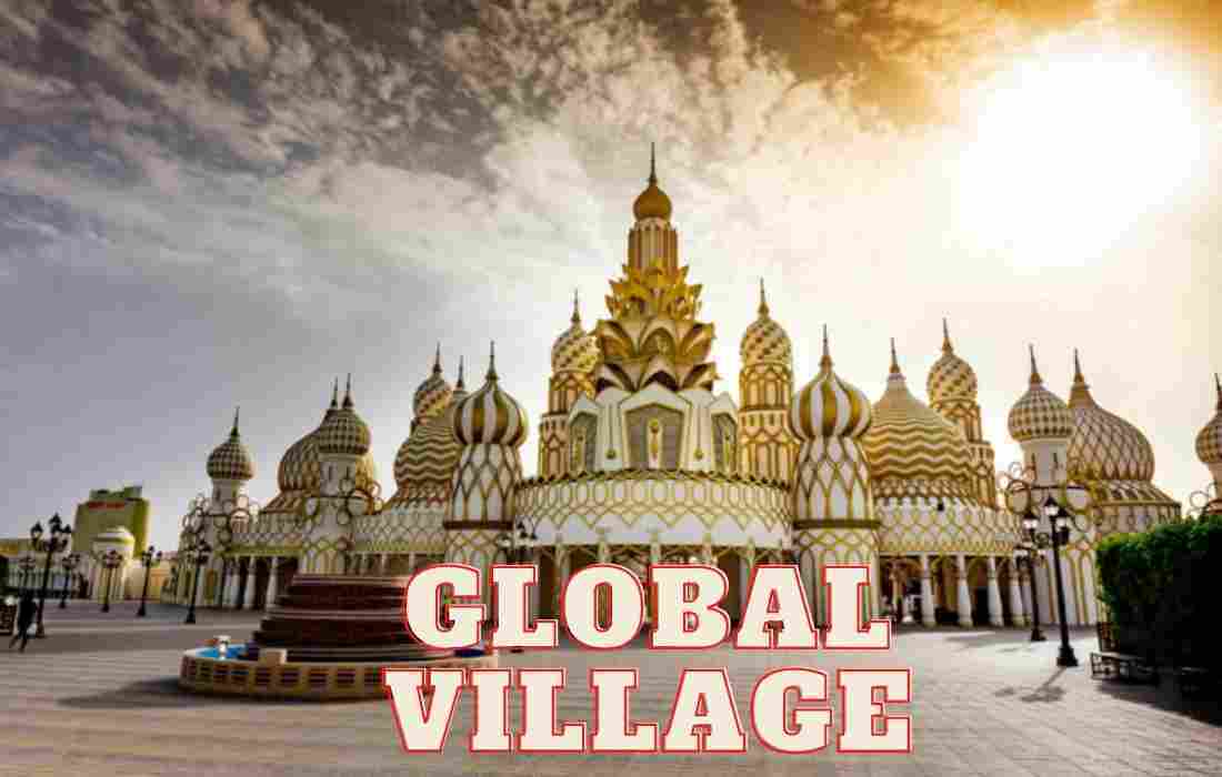 global village dubai 2022 season 27 is about to open in october