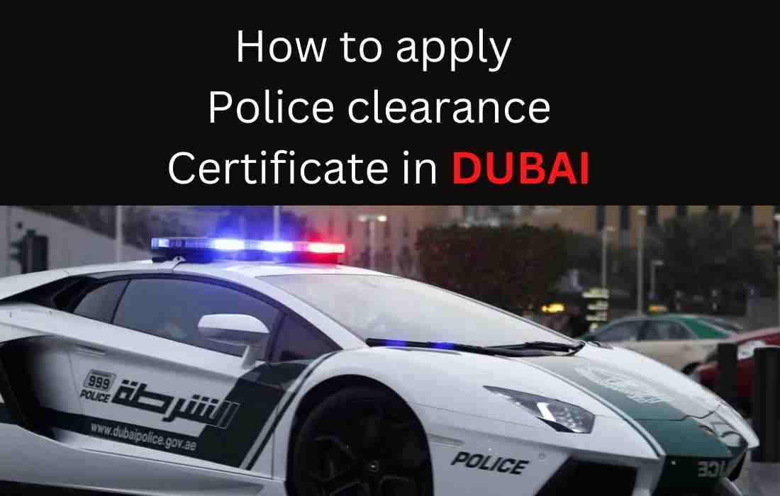 How to apply police clearance certificate online in Dubai,U.A.E through Dubai Police app,from Dubai police website,call centre 901,walk in machine,Drive thru Machine,Dubai now App,Smart Police station SPs