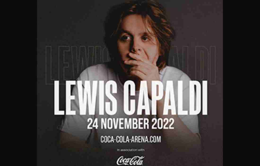 Lewis Capaldi Live Concert Dubai U.A.E 2022 – Dates,Tickets price,Location,Timings,Venue,Address,how to go,how to book online tickets,contact and Everything you need to know –#dxbify