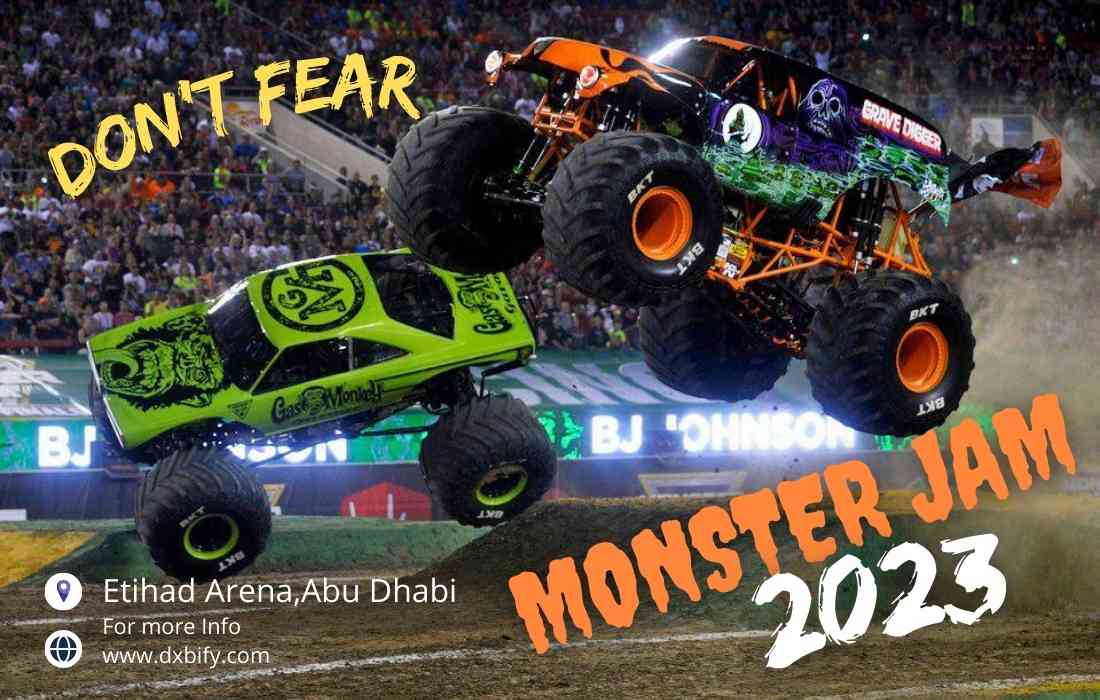 Monster Jam Abu dhabi UAE 2023 – Dates,Tickets price,Location,Timings,Venue,Address,how to go,how to book online tickets,contact and Everything you need to know