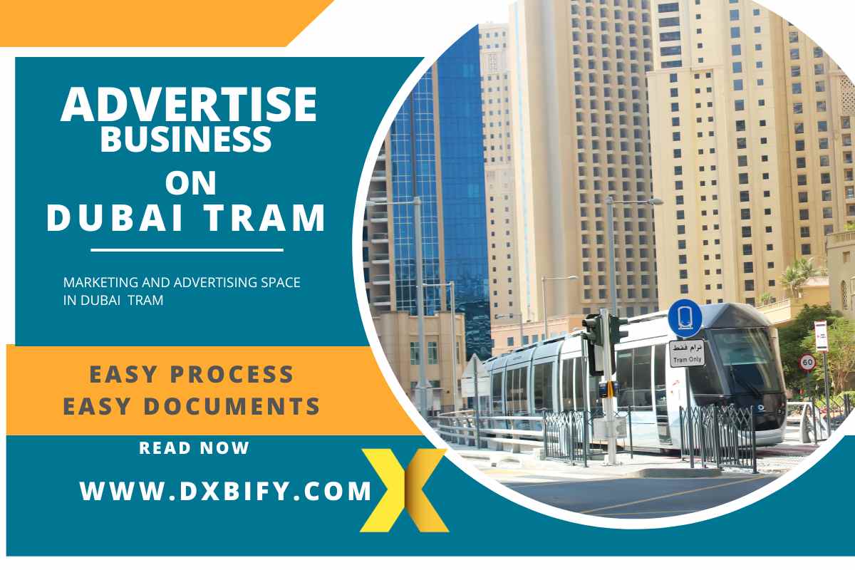 How to advertise on dubai tram full process