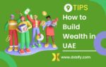 7 Tips on How Bachelor's can build wealth in Uae