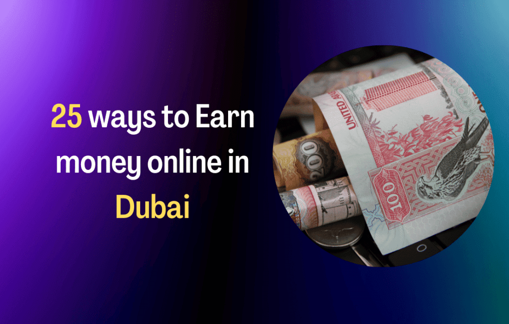 how to make money online in dubai uae ideas