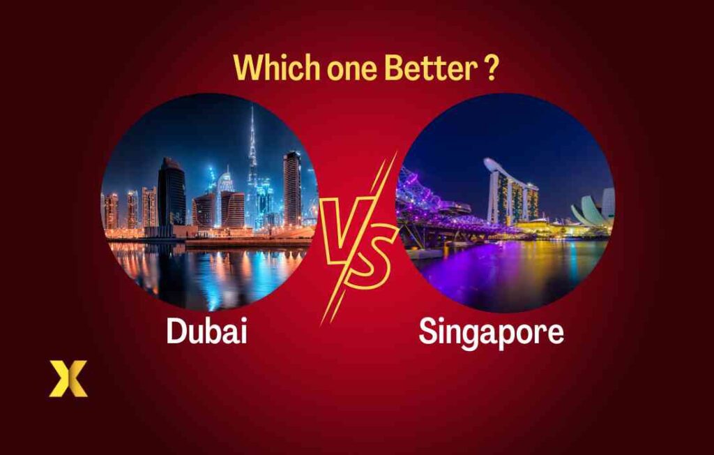 dubai vs singapore which one is better