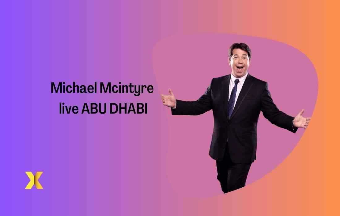 Michael mcintyre live show dubai uae 2024 full guide